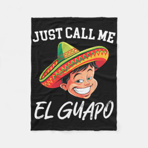 Noem me maar El Guapo Grappig Mexicaans feestje Ci Fleece Deken