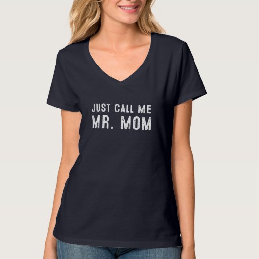 Noem me maar Mr. Mam. T-shirt (Voorkant)