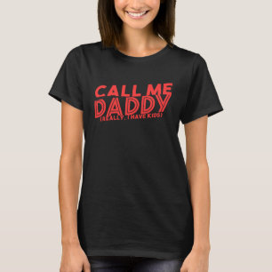Noem me maar papa Mannen vaderdag volwassen humor T-shirt