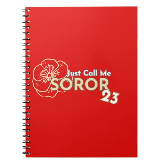 Noem me maar Soror 2023 Crimsom & Cream Notitieboe Notitieboek (Voorkant)