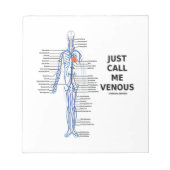 Noem me maar Venous Veins Venous System Notitieblok (Voorkant)