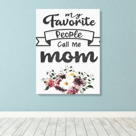Noem me mam | Beste mam cadeau ooit Canvas Afdruk (Insitu (Houten vloer))