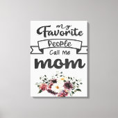 Noem me mam | Beste mam cadeau ooit Canvas Afdruk (Voorkant)