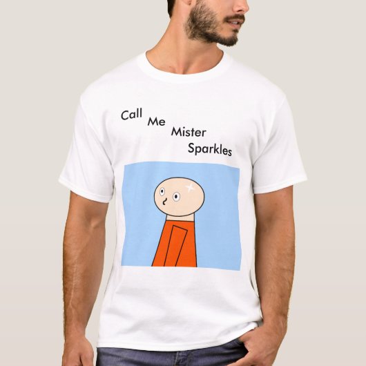 Noem me mister sparkles shirt (Voorkant)