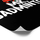 Noem me Mr. Badminton Speler Funny Shuttle Poster (Hoek)