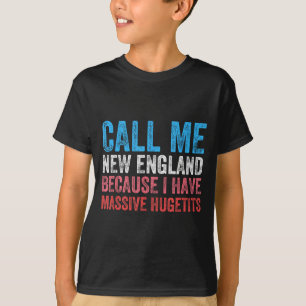Noem me New England want ik heb Mive enorm T-shirt