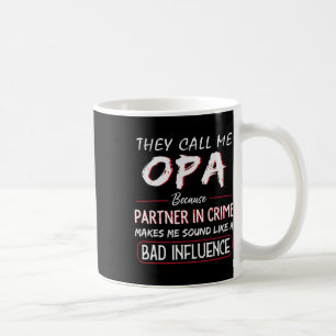 Noem me OPA omdat partner in misdaad grappige vade Koffiemok