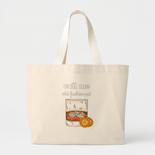 Noem me Oude Fashioned Grote Tote Bag (Voorkant)