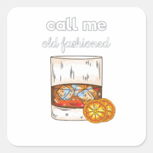 Noem me Oude Fashioned Vierkante Sticker