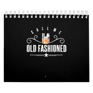 Noem me oude, gefashioned grappige whisky en Bourb Kalender