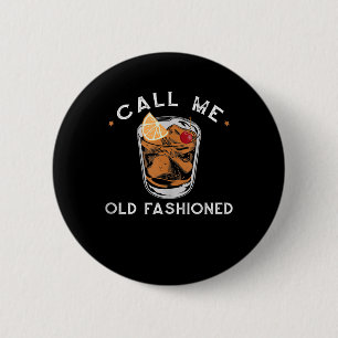 Noem me oude whiskey Drink cocktail Ronde Button 5,7 Cm