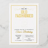 Noem me ouderwetse retro witte whisky verjaardag folie uitnodiging (Voorkant)