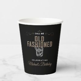 Noem me ouderwetse whisky cocktail verjaardag papieren bekers