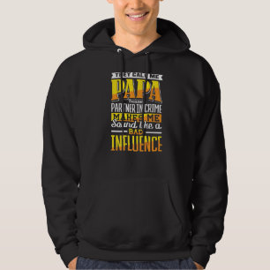 Noem me Papa Partner in Crime Bad Influence Vader Hoodie