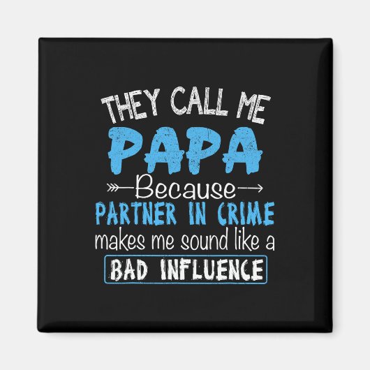 Noem me papa partner in misdaad papa vaders dag fa magneet (Voorkant)