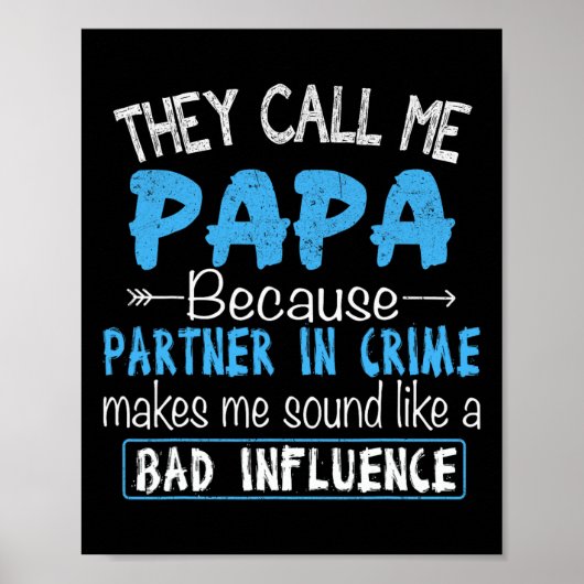 Noem me papa partner in misdaad papa vaders dag fa poster (Voorkant)