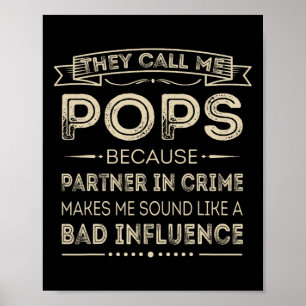 Noem me Poppen omdat partner in crime fun papa gra Poster
