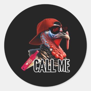 Noem me Turkije Jager Jacht Seizoen Schattige Turk Ronde Sticker