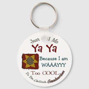 Noem me Ya Ya Cool Grandma Sleutelhanger Prim Sunf