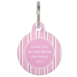 Noem mijn mama Cute Pink en White Striped Huisdierpenning