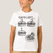 Nog 3 dagen... Pizza! T-shirt (Voorkant)