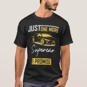 Nog één auto die ik beloof - Auto Enthusiast T-shirt (Voorkant)