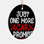 Nog één auto die ik beloof keramisch ornament (Rechts)