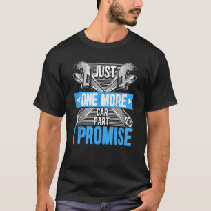 Nog één auto die ik beloof: Mechanische vaders T-shirt