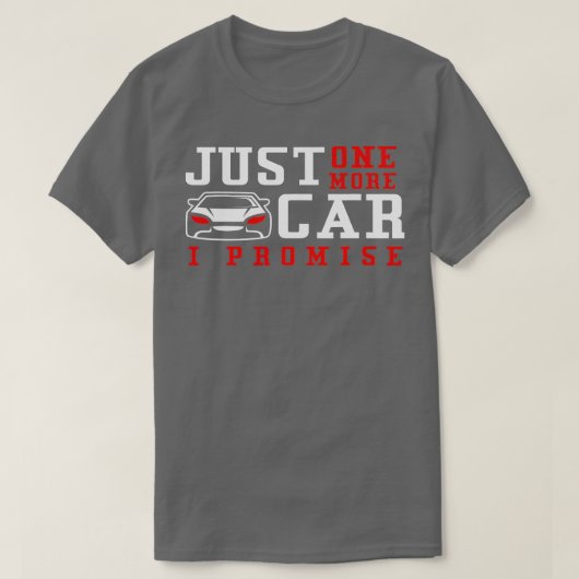 Nog één auto die ik beloof t-shirt (Design voorkant)