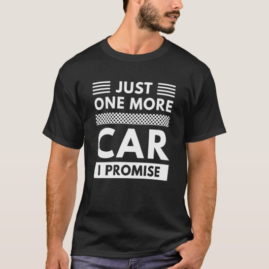 Nog één auto die ik beloof t-shirt (Voorkant)