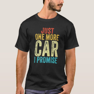 Nog een auto die ik beloof... t-shirt