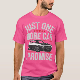Nog één auto die ik beloof t-shirt
