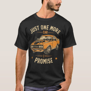 Nog één auto die ik een grappige mop beloof t-shirt