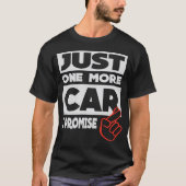 Nog één auto - ik beloof het t-shirt (Voorkant)