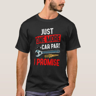 Nog één auto in deel I: Mechanische Racing C T-shirt