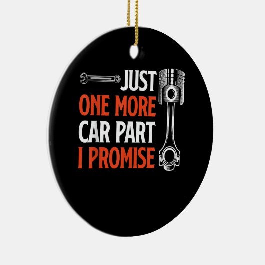 Nog één auto in mijn belofte - autoliefhebber keramisch ornament (Rechts)