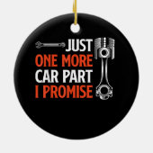 Nog één auto in mijn belofte - autoliefhebber keramisch ornament (Achterkant)