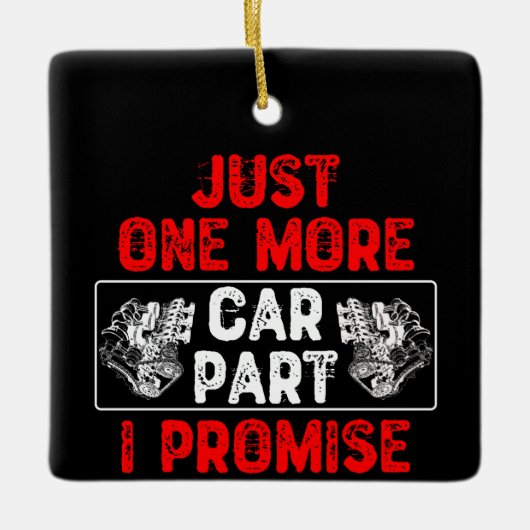 Nog één auto in mijn belofte - autoliefhebber keramisch ornament (Voorkant)