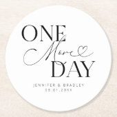 Nog een dag bruiloft repetitie wit ronde kartonnen onderzetter (Voorkant)