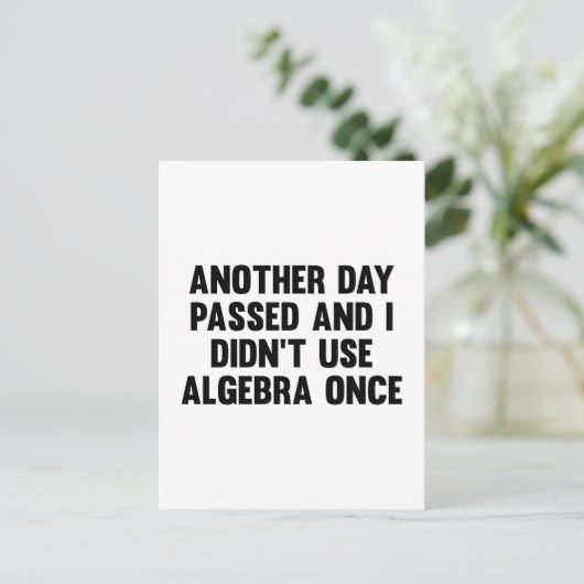 Nog een dag ging voorbij en ik gebruikte Algebra n Briefkaart (Staand voorkant)