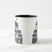 Nog een dag in de Kantoor Mok (Midden)