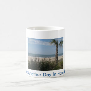 Nog een dag in de Mok van het Paradijs