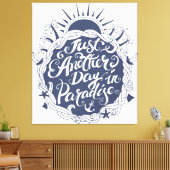 Nog een dag in het paradijs canvas afdruk (Insitu (Woonkamer))
