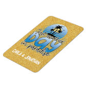 Nog een dag in het paradijs. magneet (Linkerzijde)