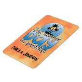 Nog een dag in het paradijs. magneet (Linkerzijde)