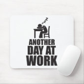 Nog een dag op het werk muismat (Met muis)