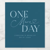 Nog een dag repetitie diner Blauwgroen Wijn Etiket (Enkel label)