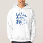 Nog één episode hoodie (Voorkant)