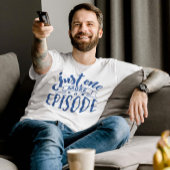Nog één episode t-shirt