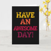 NOG EEN GEWELDIGE DAG! KAART (Gele Bloem)